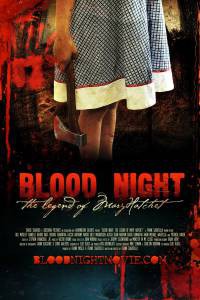     / Blood Night