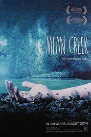     Mean Creek 2004  