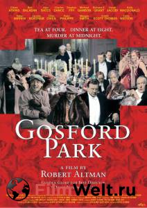   - - Gosford Park