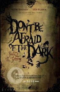      Don't Be Afraid of the Dark [2010]   