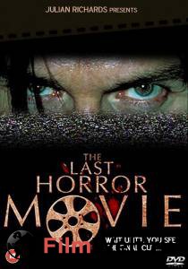    The Last Horror Movie  