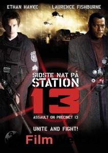    13-  Assault on Precinct 13 [2005] 