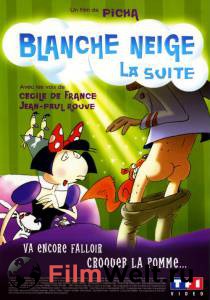   :   - Blanche Neige, la suite   HD