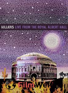  The Killers: Live from the Royal Albert Hall () - The Killers: Live from the Royal Albert Hall () - (2009) 