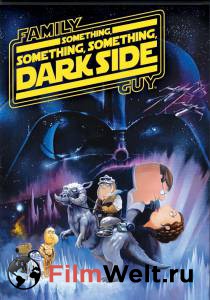  : , ,    () - Family Guy: Something, something, something, Dark Side - 2009 