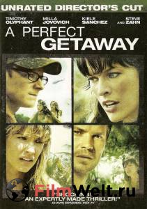   - A Perfect Getaway - (2009)   