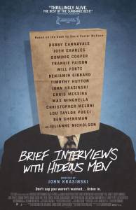        / Brief Interviews with Hideous Men / (2009)