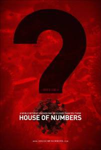     - House of Numbers: Anatomy of an Epidemic  