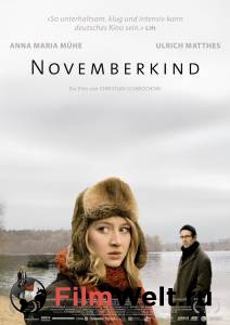 Кино онлайн Дитя ноября - Novemberkind - 2008 смотреть бесплатно Кино онлайн Дитя ноября - Novemberkind - 2008 смотреть бесплатно