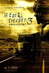   3 Jeepers Creepers 3: Cathedral (-)   