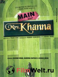 Смотреть кинофильм Мистер и миссис Кханна Main Aurr Mrs Khanna бесплатно онлайн