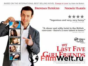       - My Last Five Girlfriends - 2009  