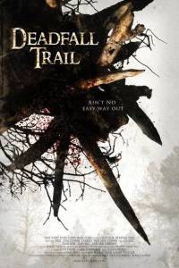      / Deadfall Trail