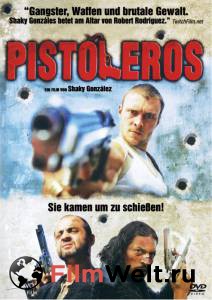    / Pistoleros / [2007]  