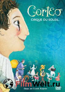     :  () / Cirque du Soleil: Corteo 