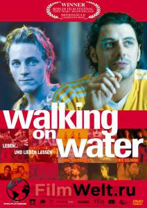    Walking on Water (2002)   