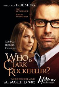      ? () Who Is Clark Rockefeller? 