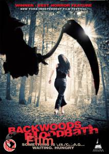    / Backwoods Bloodbath / 2007   