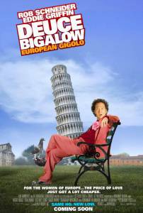     2 Deuce Bigalow: European Gigolo 2005