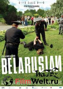    - Bialoruski walc - (2007)  