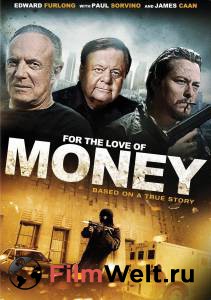Деньги: Американская мечта / For the Love of Money / (2012) смотреть онлайн Деньги: Американская мечта / For the Love of Money / (2012) смотреть онлайн