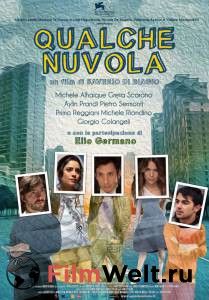 Фильм онлайн Плывут облака Qualche nuvola (2011) Фильм онлайн Плывут облака Qualche nuvola (2011)