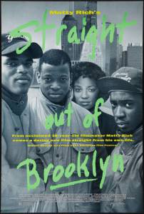     - Straight Out of Brooklyn - (1991)  