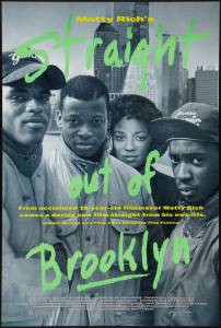      - Straight Out of Brooklyn - [1991]  