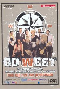      - Go West 