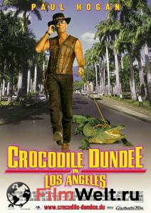      - Crocodile Dundee in Los Angeles