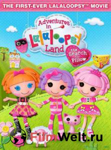      :    () / Adventures in Lalaloopsy Land: The Search for Pillow / (2012) 