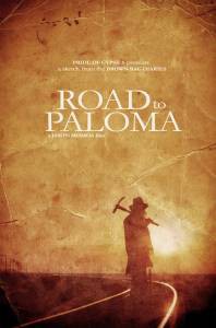      - Road to Paloma