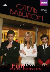     ( 2006  2009) Hotel Babylon   