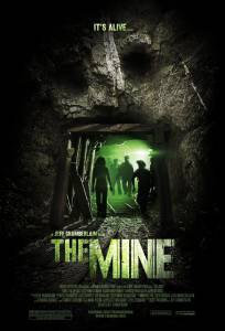     / The Mine / 2012   