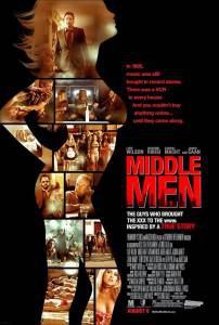     / Middle Men / [2009] 