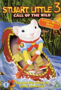     3:   () / Stuart Little 3: Call of the Wild 