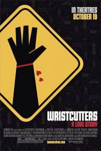   :   / Wristcutters: A Love Story / [2006] 