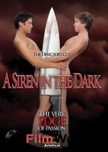 �������� ������������� ������ ����� ������ � ���� (�����) A Siren in the Dark (2009)