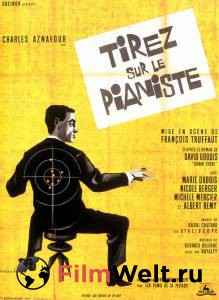 Смотреть интересный фильм Стреляйте в пианиста / Tirez sur le pianiste / [1960] онлайн
