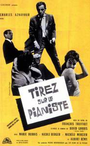 Смотреть кинофильм Стреляйте в пианиста - Tirez sur le pianiste онлайн Смотреть кинофильм Стреляйте в пианиста - Tirez sur le pianiste онлайн
