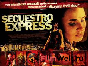     Secuestro express [2005] 