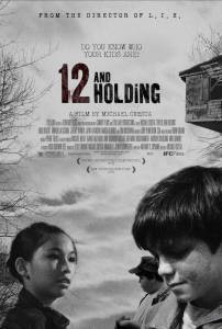    Twelve and Holding [2005] 