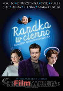   - Randka w ciemno - [2010]   