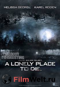  - A Lonely Place to Die   