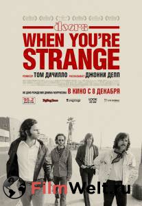   The Doors. When you`re strange - When You're Strange 