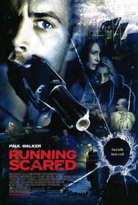      Running Scared (2005)