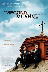   The Second Chance 2006   