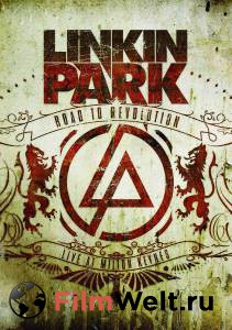  Linkin Park:    (    ) / Linkin Park: Road to Revolution (Live at Milton Keynes) / (2008)  