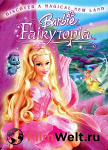 Смотреть фильм Барби: Сказочная страна (видео) Barbie: Fairytopia Смотреть фильм Барби: Сказочная страна (видео) Barbie: Fairytopia
