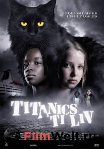     / Titanics ti liv / [2007]  